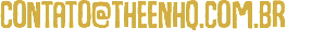 contato@theenhq.com.br